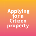 Applying for a Citizen Property