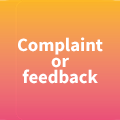 Complaint or Feedback