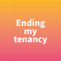 Ending my Tenancy
