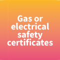Gas or Electrical Safety Certificates