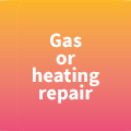 Gas or Heating Repair