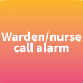 Warden/Nurse call alarm